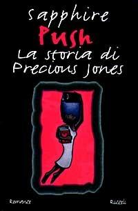 Push. La storia di Precious Jones - Sapphire - copertina