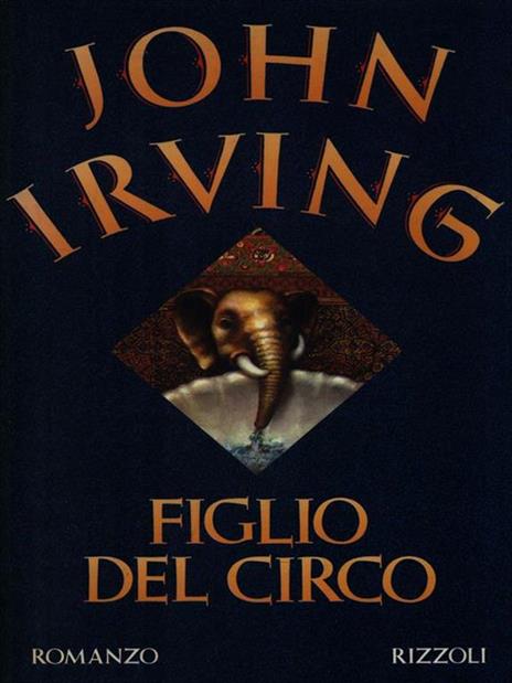 Figlio del circo - John Irving - 3