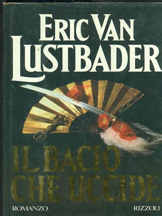 Il bacio che uccide - Eric Van Lustbader - copertina