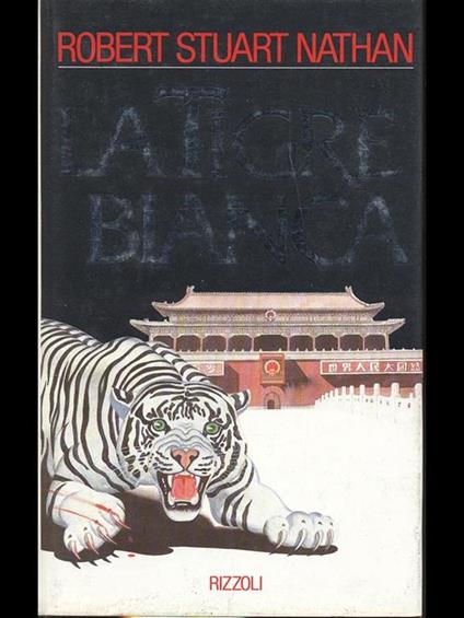 La tigre bianca - Robert Stuart Nathan - copertina