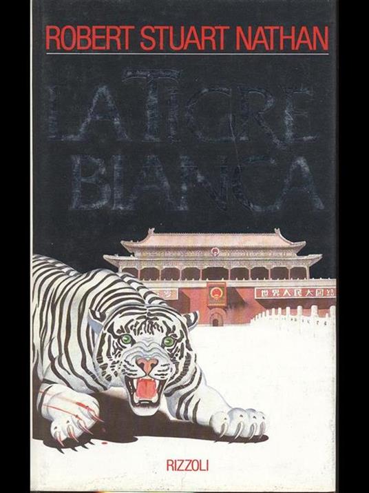 La tigre bianca - Robert Stuart Nathan - copertina