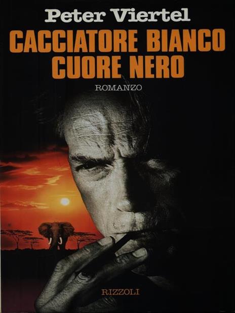 Cacciatore bianco cuore nero - Peter Viertel - copertina