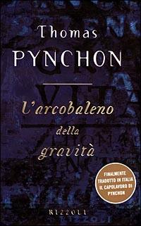L'arcobaleno della gravità - Thomas Pynchon - copertina