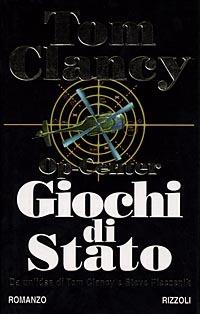 Op-Center. Giochi di Stato - Tom Clancy - copertina