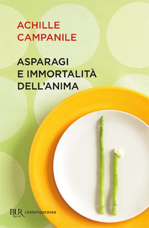 Asparagi e immortalità dell'anima - Achille Campanile - copertina