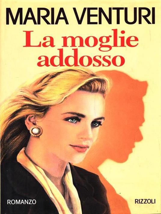 La moglie addosso - Maria Venturi - copertina