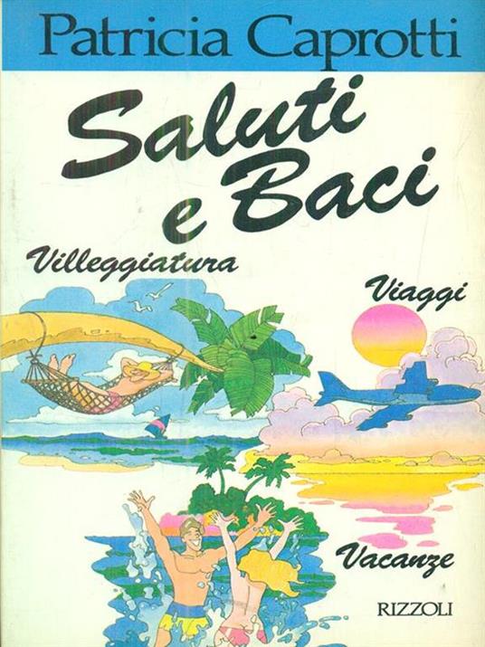 Saluti e baci - Patricia Caprotti - copertina