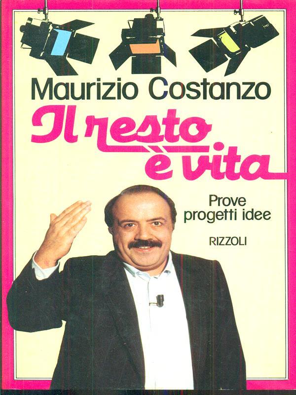 Il resto è vita