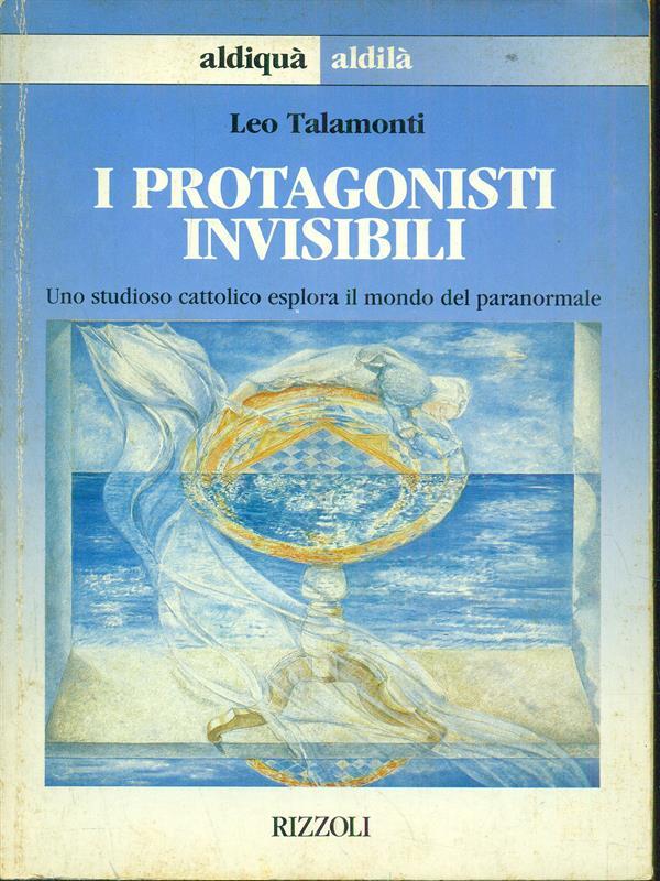 I protagonisti invisibili