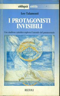 I protagonisti invisibili