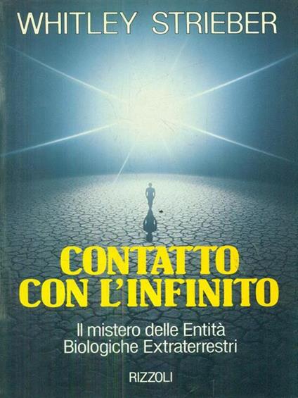 Contatto con l'infinito - Whitley Strieber - copertina