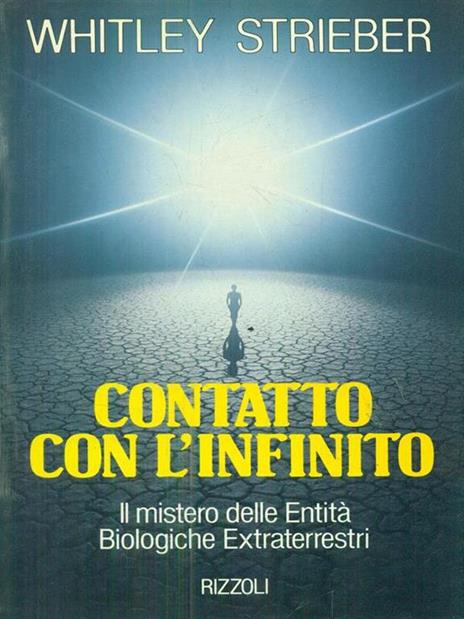 Contatto con l'infinito - Whitley Strieber - 2