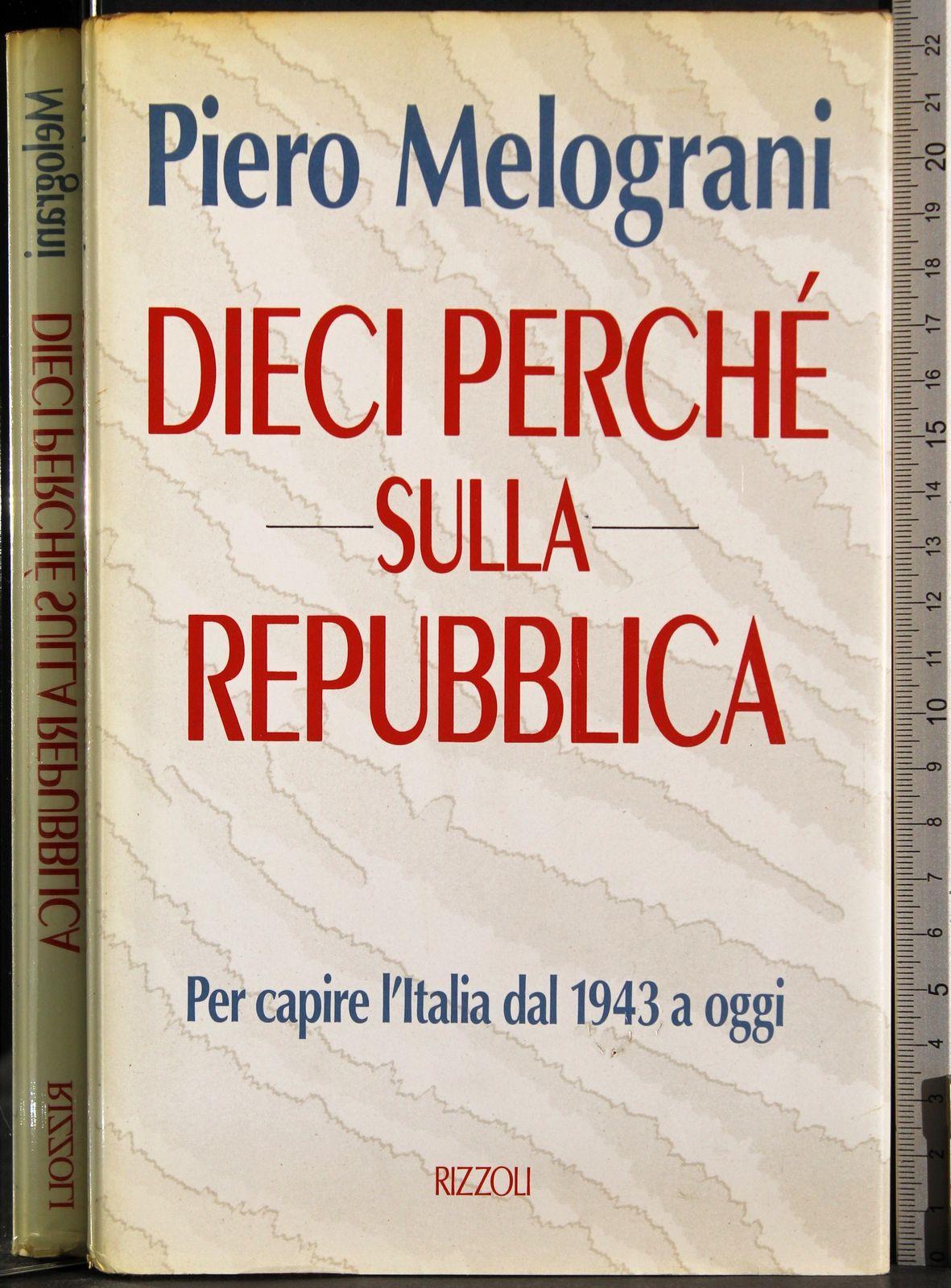 Dieci perché sulla Repubblica