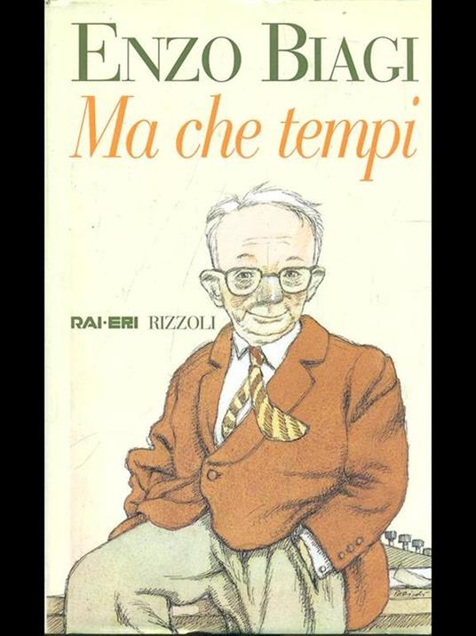 Ma che tempi - Enzo Biagi - copertina