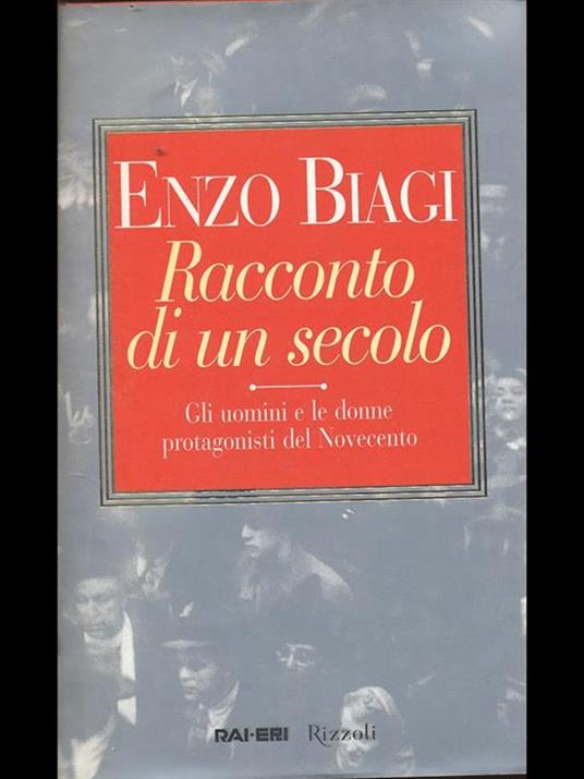 Racconto di un secolo - Enzo Biagi - copertina