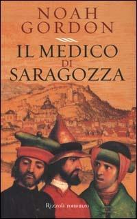 Il medico di Saragozza - Noah Gordon - copertina