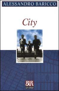 City - Alessandro Baricco - copertina