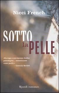 Sotto la pelle - Nicci French - copertina