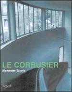Le Corbusier. La poetica della macchina e della metafora