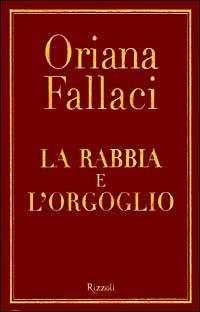 La rabbia e l'orgoglio - Oriana Fallaci - 2