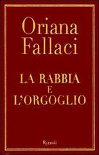 La rabbia e l'orgoglio - Oriana Fallaci - 3