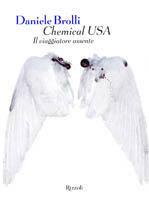 Chemical USA. Il viaggiatore assente - Daniele Brolli - copertina