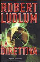 La direttiva - Robert Ludlum - copertina