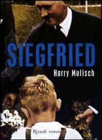 Siegfried - Harry Mulisch - copertina