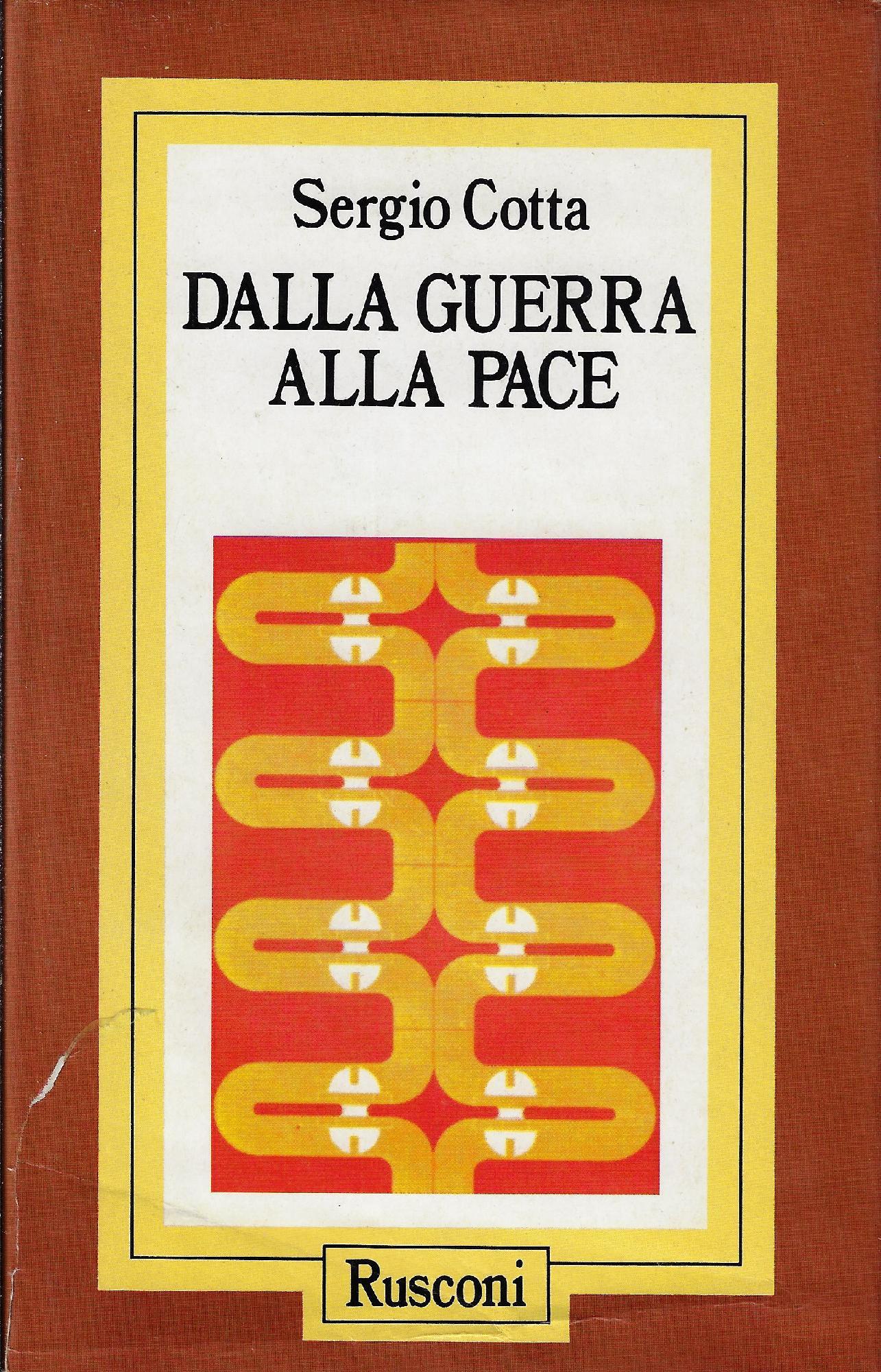 Dalla guerra alla pace