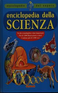 Enciclopedia della scienza. Ediz. illustrata