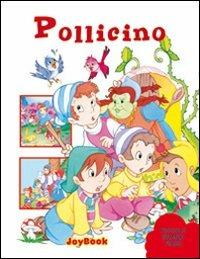 Pollicino. Ediz. illustrata - copertina