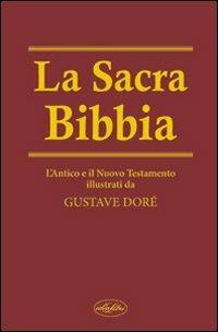 La sacra Bibbia. Ediz. illustrata - copertina
