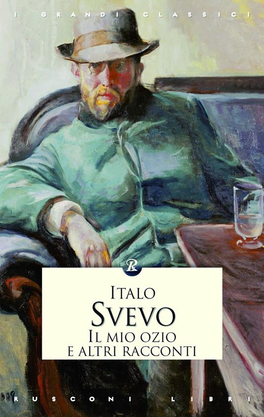 Il mio ozio e altri racconti - Italo Svevo - copertina