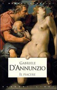 Il piacere - Gabriele D'Annunzio - copertina