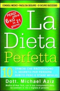 La dieta perfetta - Michael Aziz - copertina