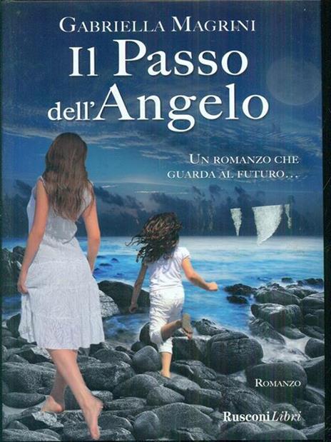 Il passo dell'angelo - Gabriella Magrini - 3