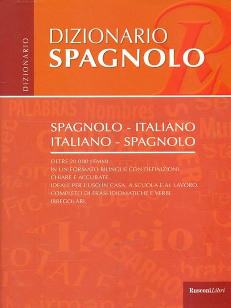 Dizionario di spagnolo. Ediz. bilingue - 2