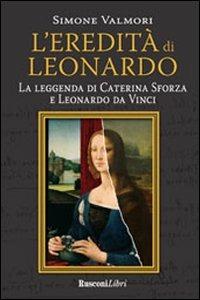 L' eredità di Leonardo - Simone Valmori - copertina