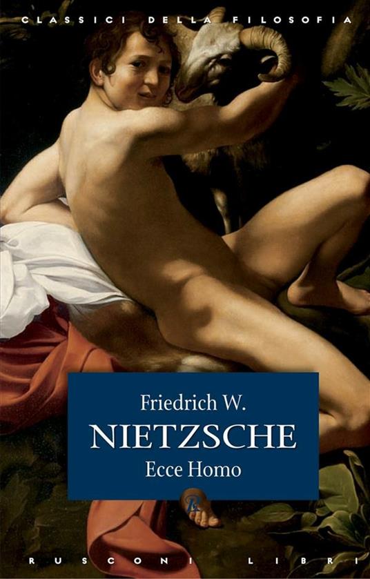 Ecce homo - Friedrich Nietzsche - ebook