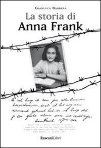 La storia di Anna Frank - Gianluca Barbera - copertina
