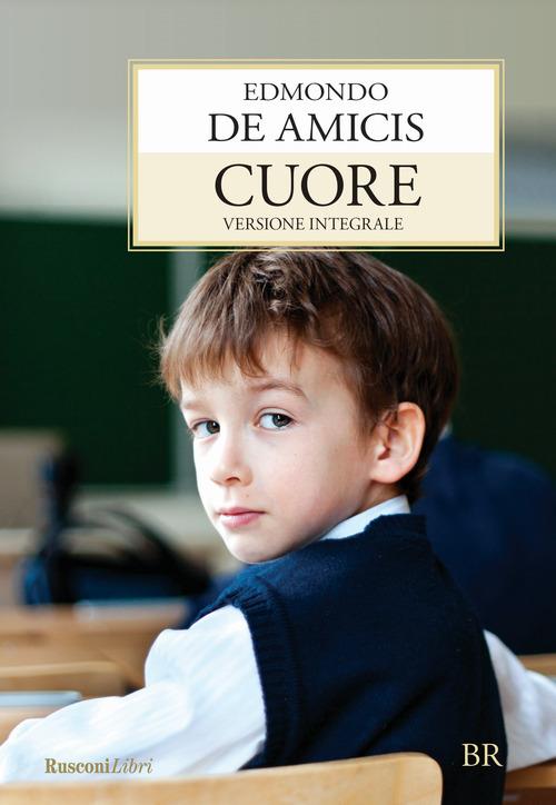 Cuore - Edmondo De Amicis - copertina