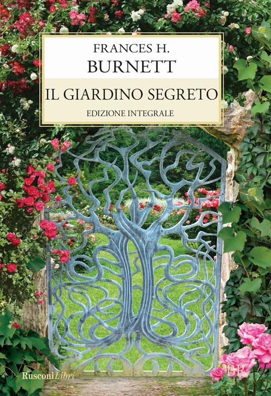 Il giardino segreto - Frances Hodgson Burnett - copertina
