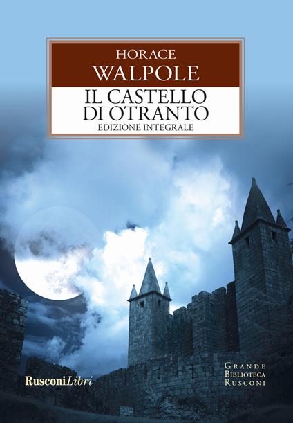 Il castello di Otranto - Horace Walpole - copertina