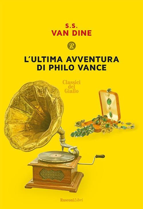 L' ultima avventura di Philo Vance - S. S. Van Dine - ebook