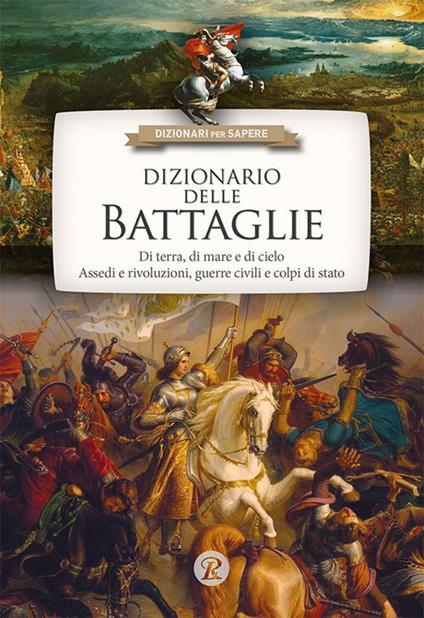 Dizionario delle battaglie - Barbara Colonna - ebook