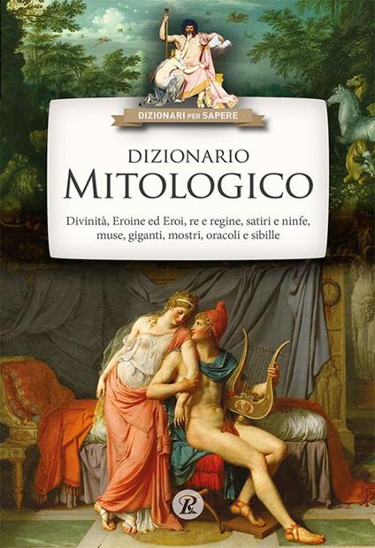 Dizionario mitologico - Barbara Colonna - ebook