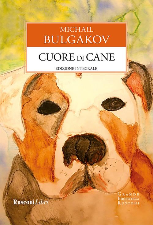 Cuore di cane - Michail Bulgakov,Caterina Ciccotti - ebook