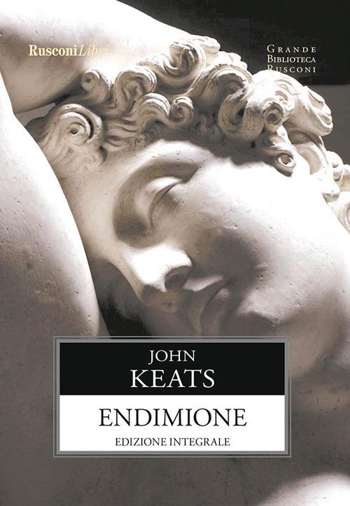 Endimione. Ediz. integrale - John Keats - ebook