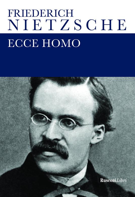 Ecce homo - Friedrich Nietzsche - copertina