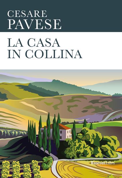La casa in collina - Cesare Pavese - copertina